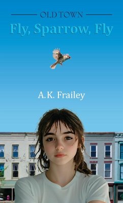 Cover OLDTOWN Fly, Sparrow, Fly