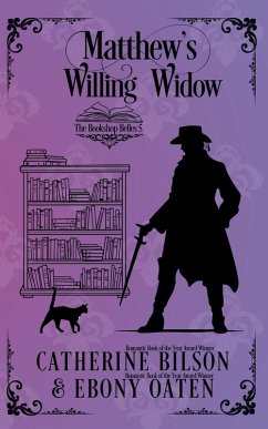 Matthew's Willing Widow - Oaten, Catherine Bilson and Ebony