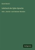 Lehrbuch der Ephe-Sprache