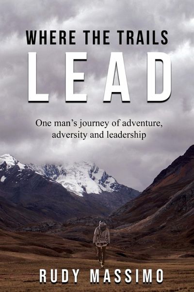 Where The Trails Lead Where The Trails Lead