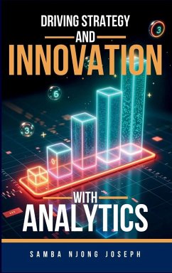 Driving Strategy and Innovation with Analytics - Njong, Samba Joseph