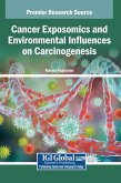 Cancer Exposomics and Environmental Influences on Carcinogenesis Cancer Exposomics and Environmental Influences on Carcinogenesis