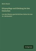 Körperpflege und Kleidung bei den Deutschen