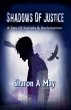 Shadows of Justice - A Tale of Secrets... - Bild 1