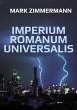 IMPERIUM ROMANUM UNIVERSALIS - Bild 1