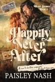 Happily Never After Happily Never After