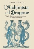 L'Alchimista e il Dragone L'Alchimista e il Dragone