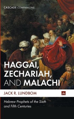 Haggai, Zechariah, and Malachi