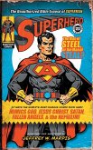 Superhero, The Unauthorized Bible Exposé of Superman