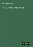 Die Althochdeutsche Literatur Die Althochdeutsche Literatur