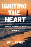 Igniting the Heart