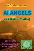 AI ANGELS. (Sci.Fiction-Thriller). AI ANGELS. (Sci.Fiction-Thriller).