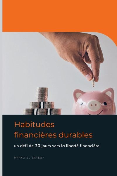Habitudes financières durables Habitudes financières durables