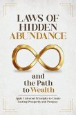 Laws of Hidden Abundance and the Path to Wealth