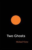 Two Ghosts Two Ghosts