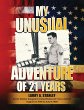 My Unusual Adventure of 21 Years - Bild 1