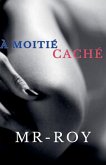 À moitié caché À moitié caché