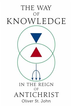 Cover The Way of Knowledge in the Reign of Antichrist