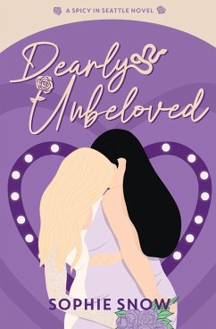 Dearly Unbeloved - Snow, Sophie