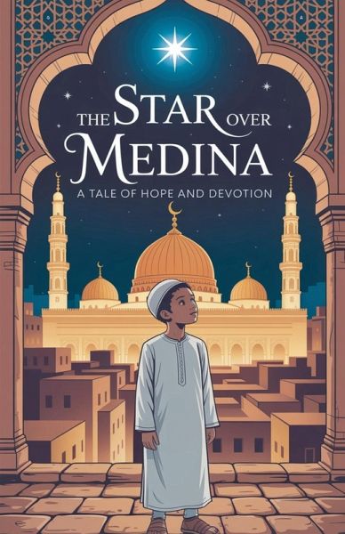 The Star Over Medina