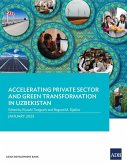 Accelerating Private Sector and Green Transformation in Uzbekistan