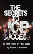 The Secrets to Job Success - Bild 1