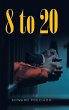 8 to 20 - Bild 1