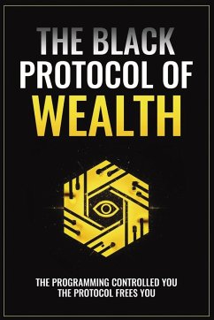 The Black Protocol of Wealth - Architect, The Black