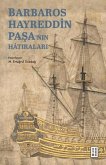 Barbaros Hayreddin Pasanin Hatiralari Barbaros Hayreddin Pasanin Hatiralari