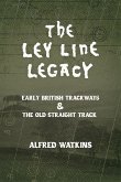 The Ley Line Legacy