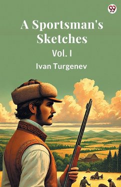 Cover A Sportsman's Sketches Vol. I