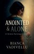 Anointed & Alone - Bild 1