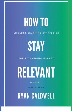 Cover How to Stay Relevant