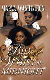 Bid Whist at Midnight