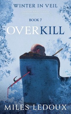 Cover Overkill (Winter in Veil Book 7)
