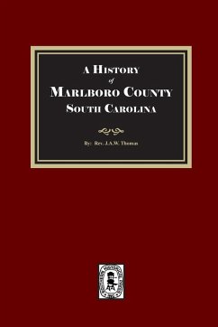 Cover A History of Marlboro County, South Carolina