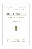 Doctrinele Bibliei, Volumul 3 (Biblical Doctrine, Volume 3)