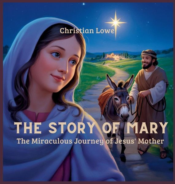 The Story of Mary The Story of Mary