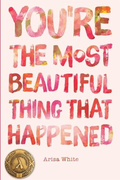 You're the Most Beautiful Thing that Happened - White, Arisa
