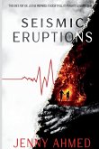 Seismic Eruptions