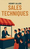 Sales Techniques Sales Techniques