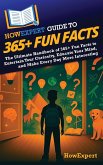 HowExpert Guide to 365+ Fun Facts HowExpert Guide to 365+ Fun Facts