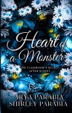 Heart of a Monster Heart of a Monster