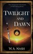 Twilight and Dawn - Bild 1