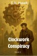 Clockwork Conspiracy - Bild 1