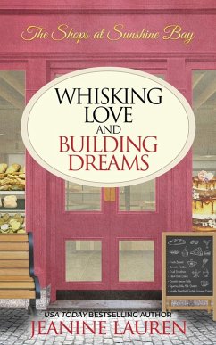 Whisking Love and Building Dreams - Lauren, Jeanine
