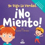 Yo Digo La Verdad. ¡No Miento! Yo Digo La Verdad. ¡No Miento!