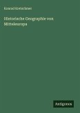 Historische Geographie von Mitteleuropa Historische Geographie von Mitteleuropa