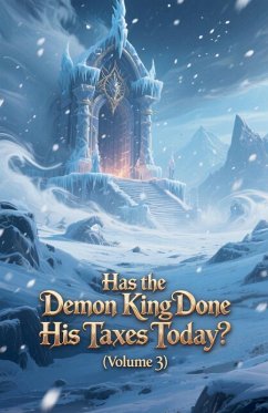 Cover Has the Demon King Done His Taxes Today? (Volume 3)