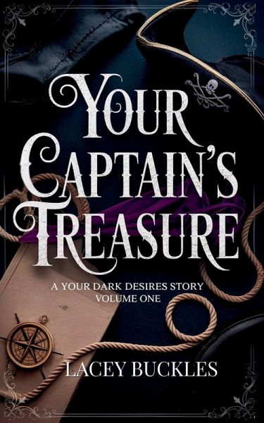 Your Captain's Treasure Your Captain's Treasure